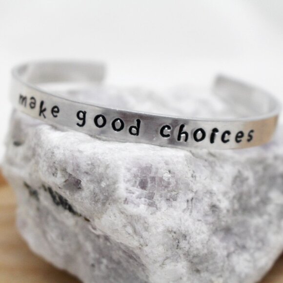 Make Good Choices - Hand Stamped Anodized Aluminum Bangle - Adjustable - Picture 1 of 11